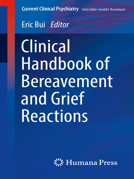 Upplýsingar um Clinical Handbook of Bereavement and Grief Reactions eftir Eric Bui - Biðlisti